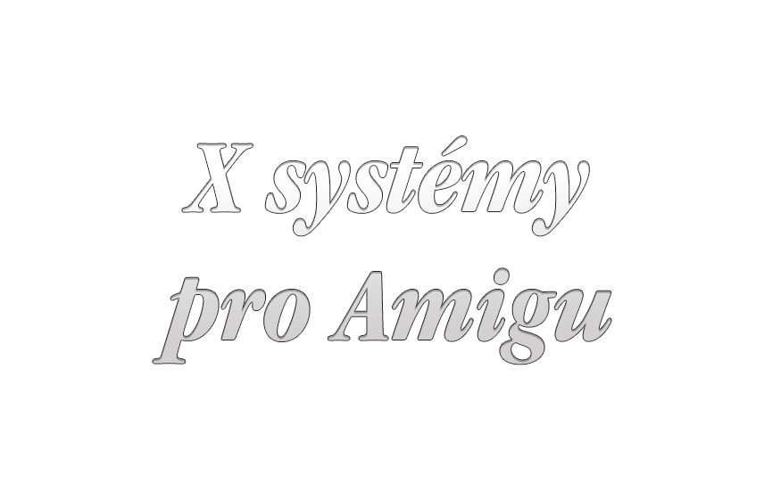 X systémy pro Amigu
